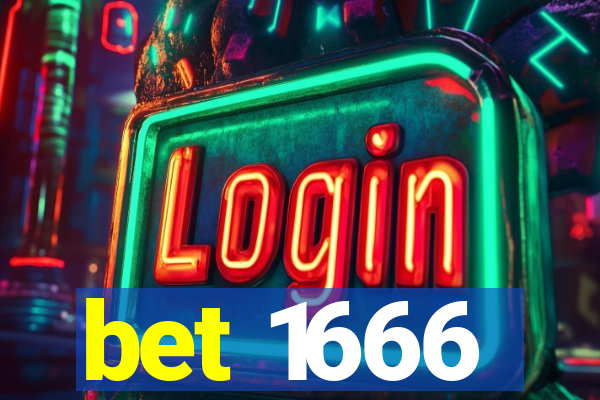 bet 1666